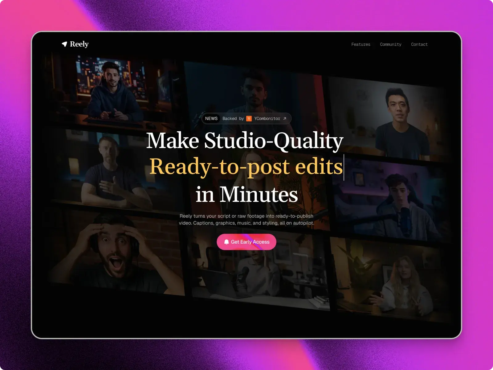 The Reely home hero: studio-quality, ready-to-post edits in minutes